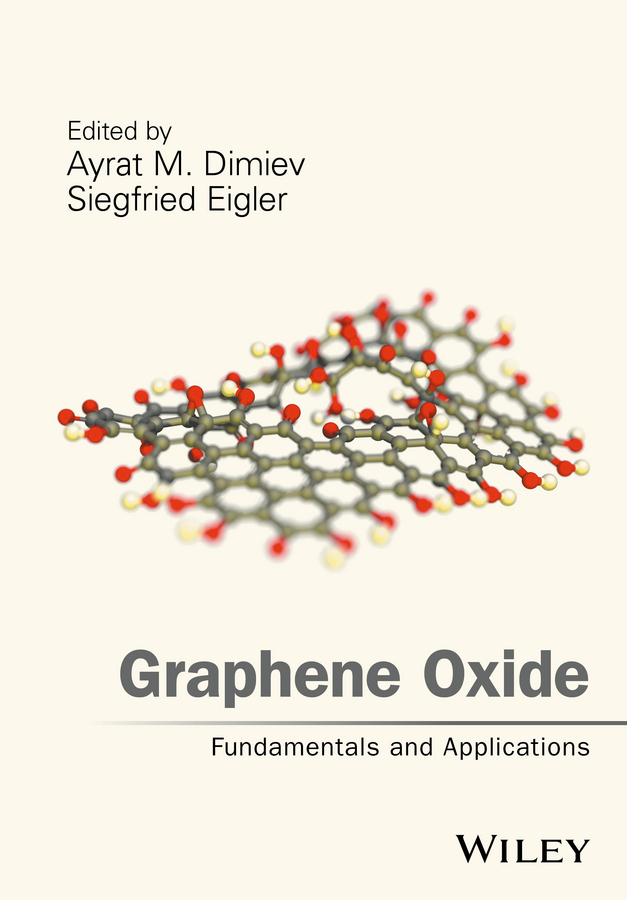 Dimiev, Ayrat M. - Graphene Oxide: Fundamentals and Applications, e-kirja