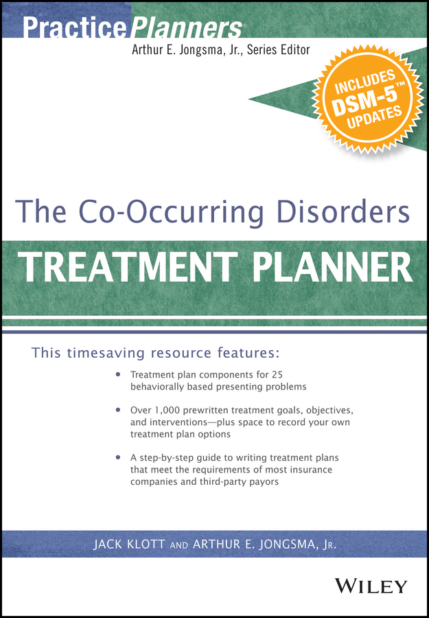 Jongsma, Arthur E. - The Co-Occurring Disorders Treatment Planner, with DSM-5 Updates, ebook