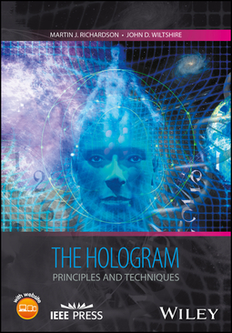 Richardson, Martin J. - The Hologram: Principles and Techniques, ebook
