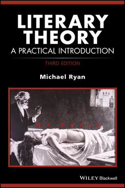 Ryan, Michael - Literary Theory: A Practical Introduction, e-bok