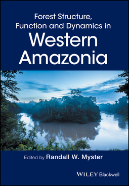 Myster, Randall W. - Forest Structure, Function and Dynamics in Western Amazonia, ebook
