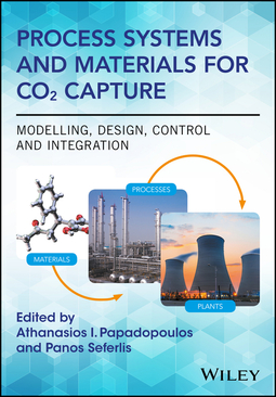Papadopoulos, Athanasios I. - Process Systems and Materials for CO2 Capture: Modelling, Design, Control and Integration, e-bok