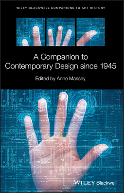 Massey, Anne - A Companion to Contemporary Design since 1945, e-kirja
