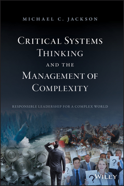 Jackson, Michael C. - Critical Systems Thinking and the Management of Complexity, ebook
