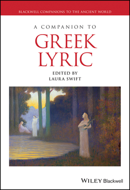 Swift, Laura - A Companion to Greek Lyric, ebook