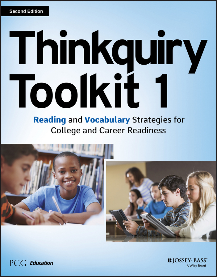  - Thinkquiry Toolkit 1: Reading and Vocabulary Strategies for College and Career Readiness, ebook