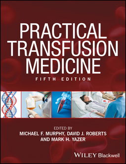 Murphy, Michael F. - Practical Transfusion Medicine, ebook