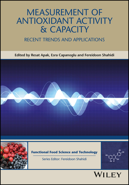 Apak, Resat - Measurement of Antioxidant Activity and Capacity: Recent Trends and Applications, e-kirja
