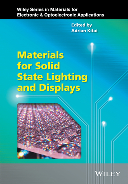 Kitai, Adrian - Materials for Solid State Lighting and Displays, e-bok