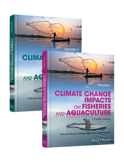 Phillips, Bruce F. - Climate Change Impacts on Fisheries and Aquaculture, 2 Volumes: A Global Analysis, e-kirja