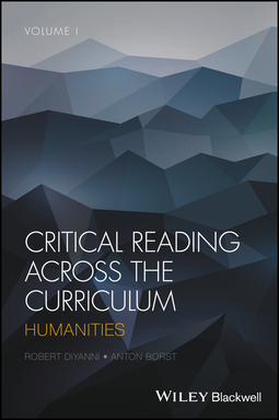 Borst, Anton - Critical Reading Across the Curriculum: Humanities, e-kirja