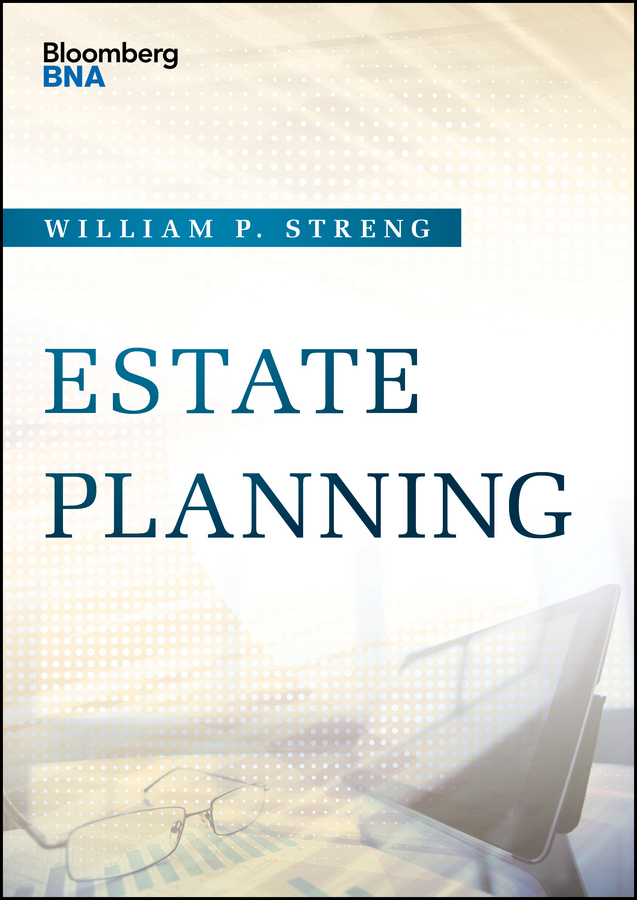 Streng, William P. - Estate Planning, ebook