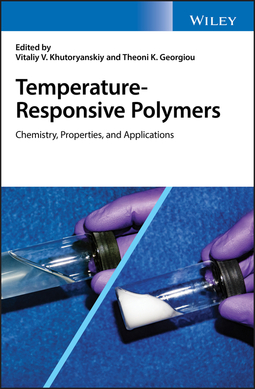 Georgiou, Theoni K. - Temperature-Responsive Polymers: Chemistry, Properties, and Applications, e-kirja