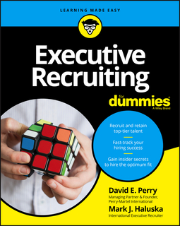 Haluska, Mark J. - Executive Recruiting For Dummies, e-kirja