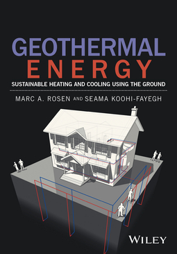 Koohi-Fayegh, Seama - Geothermal Energy: Sustainable Heating and Cooling Using the Ground, e-bok