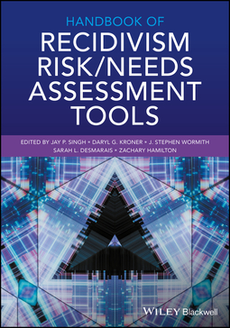 Desmarais, Sarah L. - Handbook of Recidivism Risk/Needs Assessment Tools, e-bok