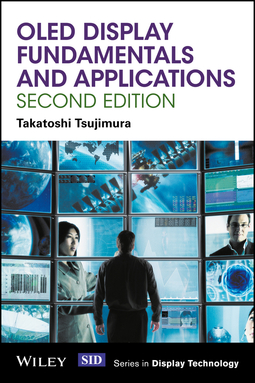 Tsujimura, Takatoshi - OLED Display Fundamentals and Applications, e-kirja
