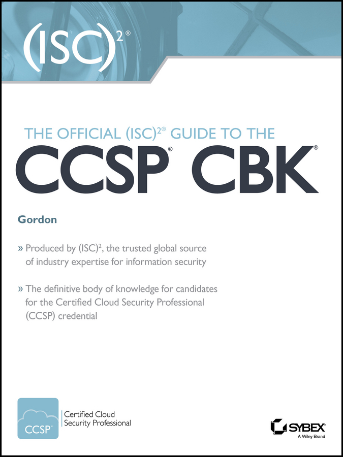  - The Official (ISC)2 Guide to the CCSP CBK, ebook