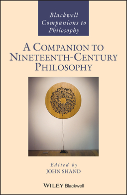 Shand, John - A Companion to Nineteenth-Century Philosophy, ebook