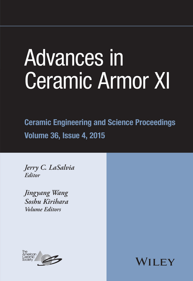 Kirihara, Soshu - Advances in Ceramic Armor XI: Ceramic Engineering and Science Proceedings, Volume 36 Issue 4, ebook