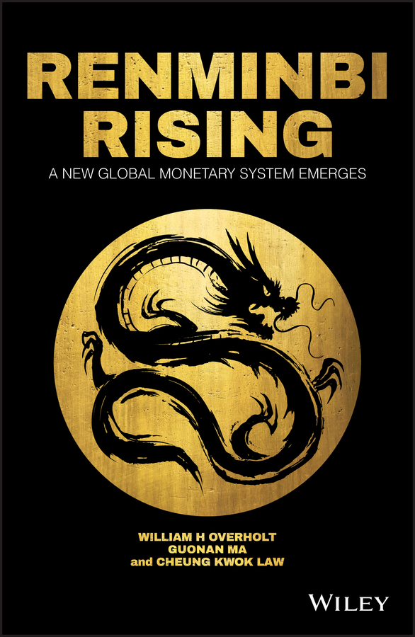 Law, Cheung Kwok - Renminbi Rising: A New Global Monetary System Emerges, e-bok
