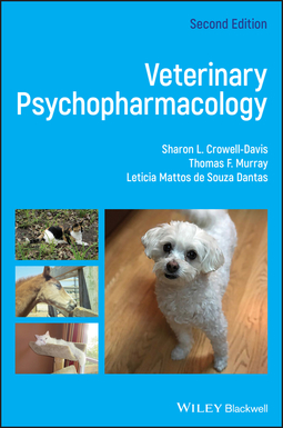 Crowell-Davis, Sharon L. - Veterinary Psychopharmacology, ebook