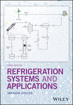 Dincer, Ibrahim - Refrigeration Systems and Applications, ebook