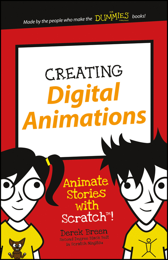 Breen, Derek - Creating Digital Animations: Animate Stories with Scratch!, e-kirja