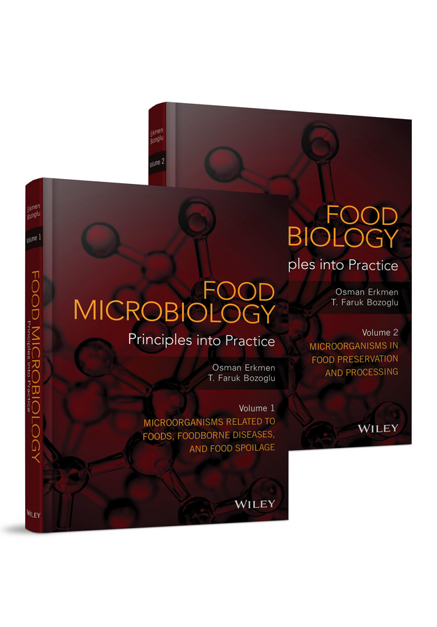 Bozoglu, T. Faruk - Food Microbiology, 2 Volume Set: Principles into Practice, e-kirja