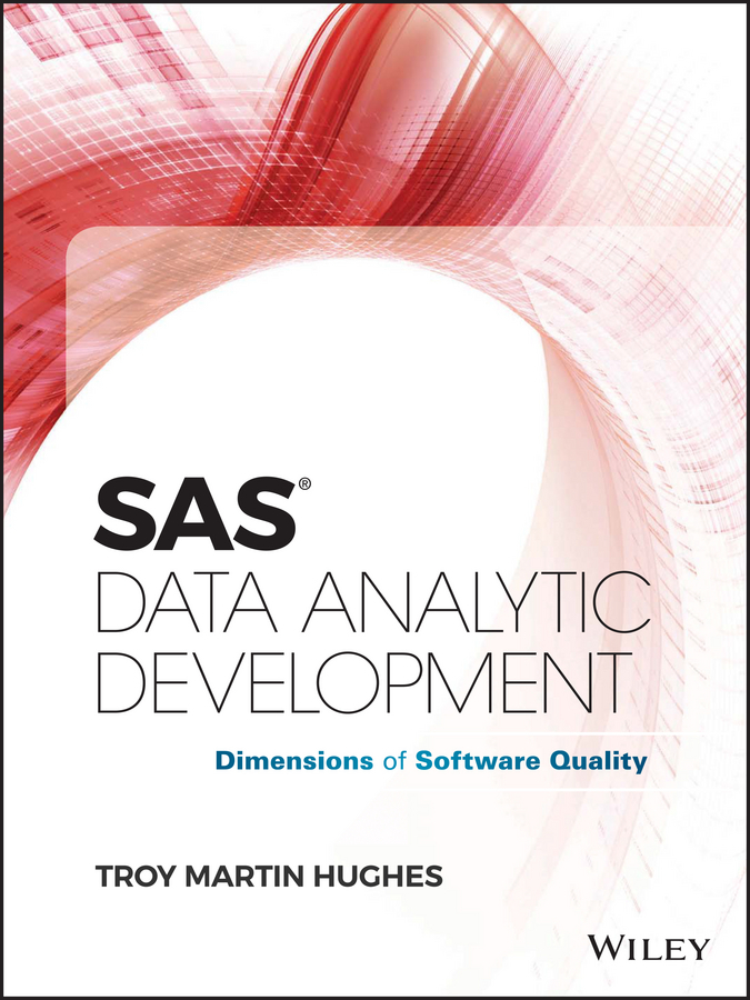 Hughes, Troy Martin - SAS Data Analytic Development: Dimensions of Software Quality, ebook