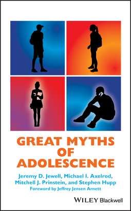 Axelrod, Michael I. - Great Myths of Adolescence, ebook