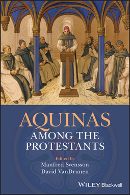 Svensson, Manfred - Aquinas Among the Protestants, ebook