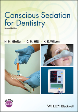 Girdler, N. M. - Conscious Sedation for Dentistry, e-kirja