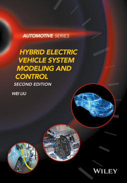 Liu, Wei - Hybrid Electric Vehicle System Modeling and Control, e-bok