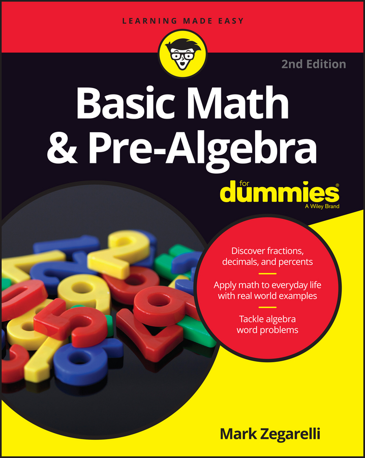Zegarelli, Mark - Basic Math and Pre-Algebra For Dummies, e-kirja