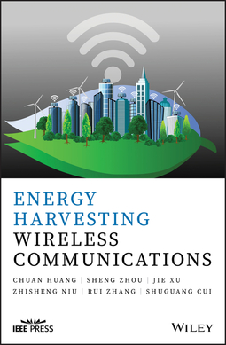 Cui, Shuguang - Energy Harvesting Wireless Communications, ebook