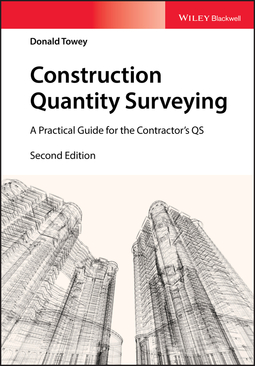 Towey, Donald - Construction Quantity Surveying: A Practical Guide for the Contractor's QS, e-bok