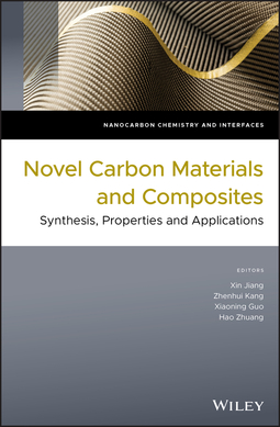 Guo, Xiaoning - Novel Carbon Materials and Composites: Synthesis, Properties and Applications, ebook