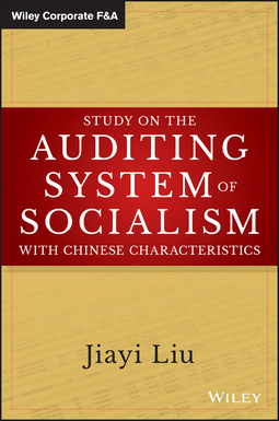 Liu, Jiayi - Study on the Auditing System of Socialism with Chinese Characteristics, ebook