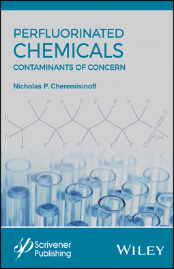 Cheremisinoff, Nicholas P. - Perfluorinated Chemicals (PFCs): Contaminants of Concern, ebook