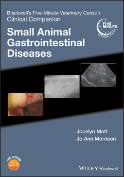 Morrison, Jo Ann - Blackwell's Five-Minute Veterinary Consult Clinical Companion: Small Animal Gastrointestinal Diseases, ebook