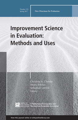 Christie, Christina A. - Improvement Science in Evaluation: Methods and Uses: New Directions for Evaluation, Number 153, ebook