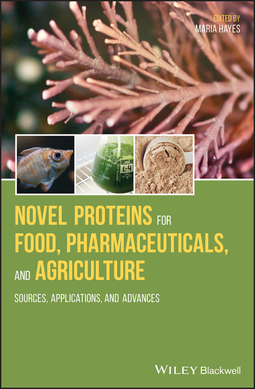 Hayes, Maria - Novel Proteins for Food, Pharmaceuticals, and Agriculture: Sources, Applications, and Advances, e-bok