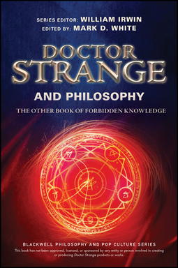 Irwin, William - Doctor Strange and Philosophy: The Other Book of Forbidden Knowledge, ebook