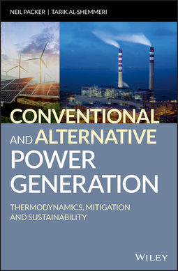 Al-Shemmeri, Tarik - Conventional and Alternative Power Generation: Thermodynamics, Mitigation and Sustainability, ebook