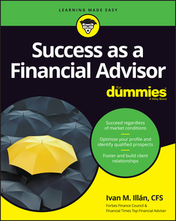 Illan, Ivan M. - Success as a Financial Advisor For Dummies, e-kirja
