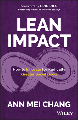 Ries, Eric - Lean Impact: How to Innovate for Radically Greater Social Good, ebook