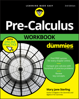 Sterling, Mary Jane - Pre-Calculus Workbook For Dummies, ebook