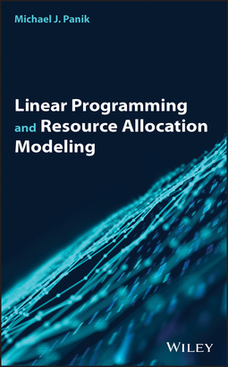 Panik, Michael J. - Linear Programming and Resource Allocation Modeling, ebook