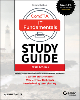 Docter, Quentin - CompTIA IT Fundamentals (ITF+) Study Guide: Exam FC0-U61, ebook